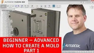 Fusion 360 Tutorial — Beginner To Advanced — How To Create a Mold— Part 1