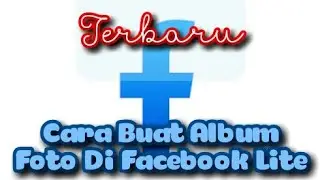Cara Buat Album Foto Di Facebook Lite