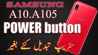 Samsung A10 power button not working problem solution || Samsung A105 power button step repair