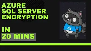 Azure Sql Server Encryption | Configure  Always Encrypted  | Dynamic Data Masking | AZ500