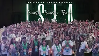 ISLA 2023 (IBA STUDENT LEADERS ASSEMBLY)