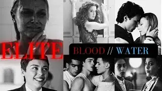 Blood // Water - ELITE_Edit.