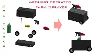 Arduino Operated Farm Sprayer - DIY Mechanical Engineering Project