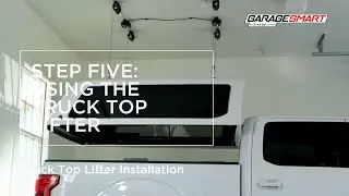 Truck Top Lifter Installation - Step Five: Using the Truck Top Lifter