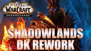 Death Knight Shadowlands Class Changes | ALPHA