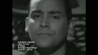 George Lamond   Que Te Vas