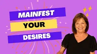 How to Manifest Anything You Desire Quickly