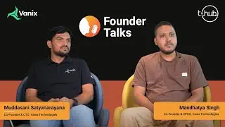 Co-founders of Vanix Technologies Share their Journey | T-Hub Founder Talks