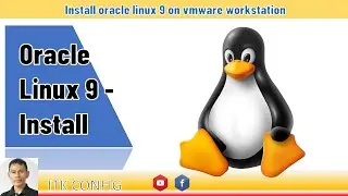 EP.160-Install oracle linux 9 on vmware workstation