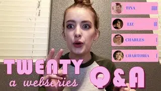 Twenty A Webseries | FAN Q&A | WE DID IT!