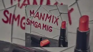 manmix - sigma mig (official release)
