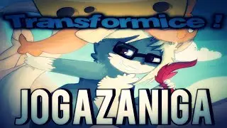 TRANSFORMICE - Jogazaniga ♥