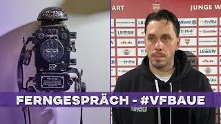 Marcel Bär nach dem Auswärtsspiel gegen Stuttgart - Ferngespräch #VFBAUE