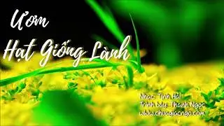 Ươm hạt giống lành