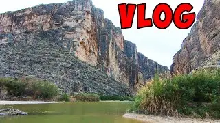 Big Bend National Park Vlog - Amazing