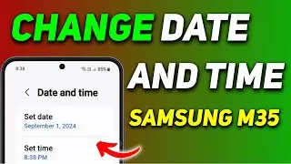 How to Change Date and Time on Samsung Galaxy M35 | Samsung Date And Time Settings