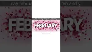 say february without the feb and y uwu