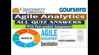 Agile Analytics | All Quiz & Assignment Answers | Coursera | University of Virginia