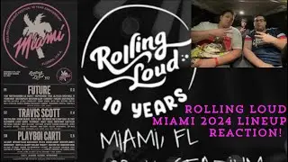 ROLLING LOUD MIAMI 2024 LINEUP REACTION! 10th Year Anniversary!