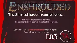 Exploring and Crafting?  Enshrouded Game-play – RPG Survival Game – Lets Play Part 3