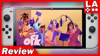 We Are OFK Review