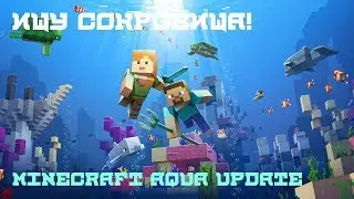 В ПОИСКЕ СОКРОВИЩ! ОБЗОР AQUA UPDATE В МАЙНКРАФТ!