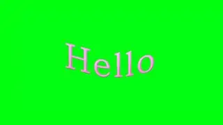 Hello Green Screen Video ✅ | Hello Green Screen | Hello Green Screen Animation