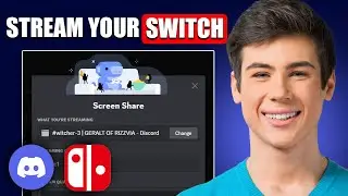 How To Stream Nintendo Switch on Discord | Step By Step Guide