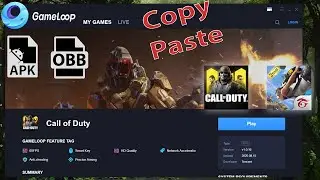How to install call of duty mobile or any other games in Gameloop emulator