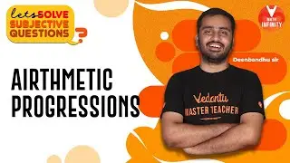 Arithmetic Progressions [Lets Solve Subjective Questions]| Class 10 Maths Chapter 4 |NCERT Solutions