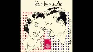 PAMS Productions | Series 24 (His & Her Radio) (2 Versions, 1962)