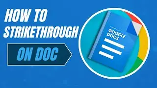 How To Strikethrough On Google Docs