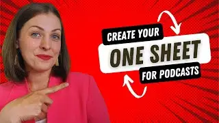 Creating Your Podcast Guest One Sheet