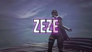 ZEZE ~ Fortnite Cinematic Edit
