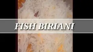 Fish Biriyani Recipe