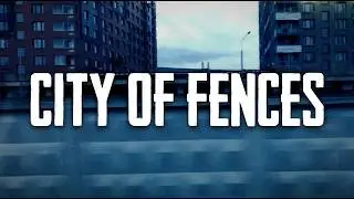 City Of Fences