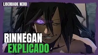 RINNEGAN: TUDO QUE VOCÊ PRECISA SABER (Naruto) | Liberdade Nerd