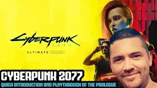Cyberpunk 2077 | PC | Quick Introduction and Playthrough of the Prologue | 1440p Ultrawide, 9070XT