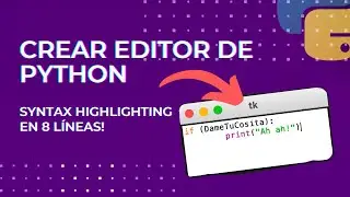 Editor con Syntax highlighting en Python en 8 líneas! | [Python]