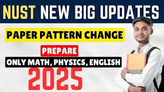NUST New Paper Pattern of NET Test | NUST Paper Pattern Explanation | NUST Preparation