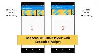 Responsive Flutter layout with Expanded Widget