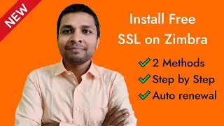 How to Install Free SSL Certificate on Zimbra Mail Server Step by Step | Complete Tutorial