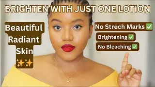HOW I USE “ONE” LOTION TO BRIGHTEN MY SKIN FOR A YOUTHFUL AND RADIANT SKIN. Practical tips ✨