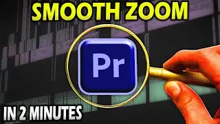 Smooth ZOOM Effects in Premiere Pro | The Complete Tutorial