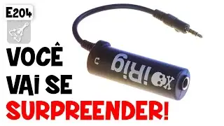 🔥 O review mais completo do iRig 1 para lives, guitarra, ou mesa de som no celular ou PC  (E204)