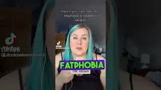 Fat Phobia Is Racist