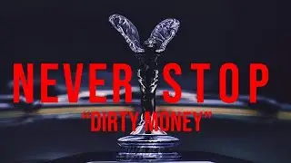 ian - Never Stop ("Dirty Money")