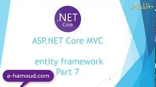 ASP.NET Core MVC Entity Framework - Scaffold DbContext Part 7