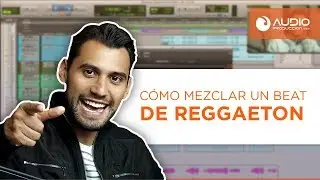 Cómo Mezclar Un Beat De Reggaeton