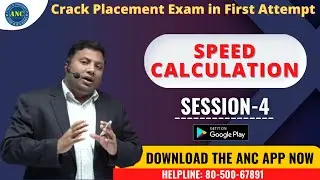 🛑LIVE | Speed Calculation 4 | Placement | ANIL NAIR | Download ANC App | Shortcuts, Concepts, Tricks